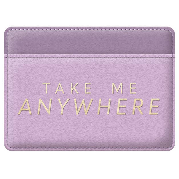 'Take Me Anywhere' Statement Card Wallet